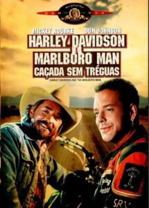 Harley Davidson e Marlboro Man – Caçada Sem Tréguas
